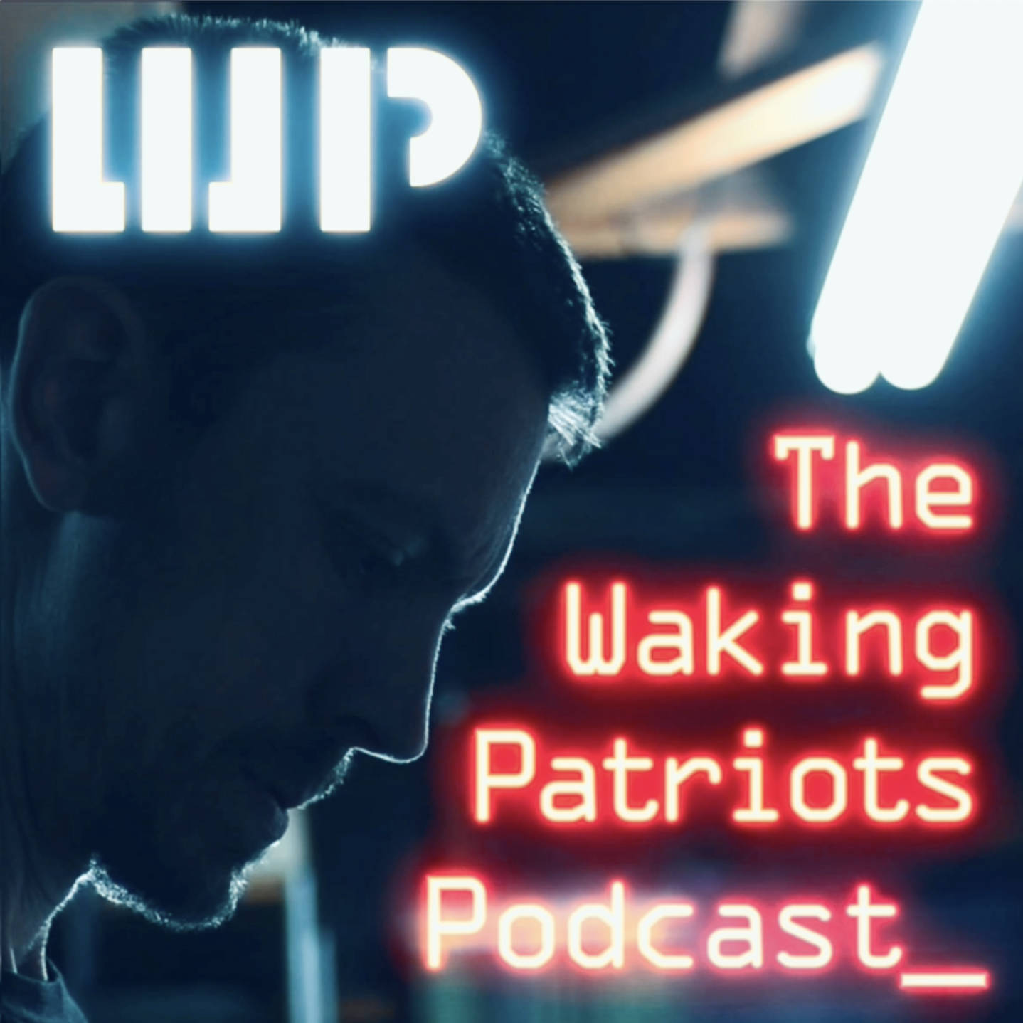 The Waking Patriots Podcast